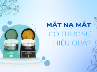 MẶT NẠ MẮT CÓ THỰC SỰ HIỆU QUẢ?