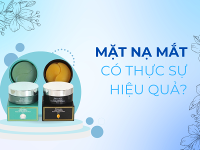 MẶT NẠ MẮT CÓ THỰC SỰ HIỆU QUẢ?